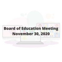 Virtual Board of Education Meeting November 30, 2020